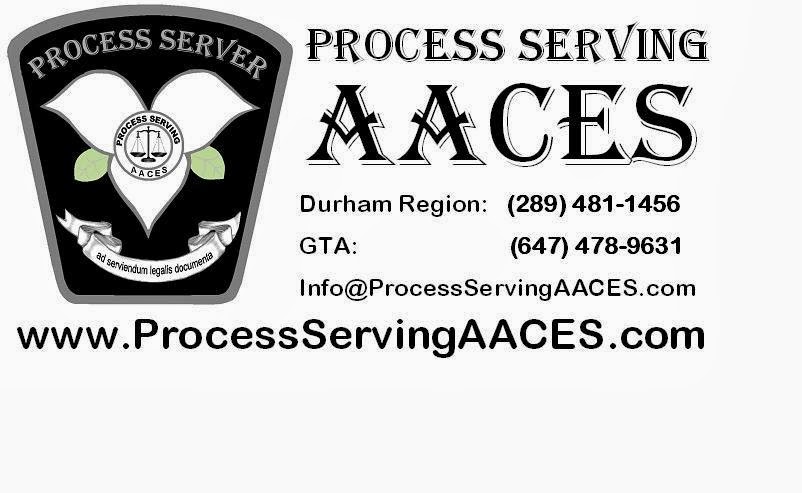 Process Serving AACES | 320 Chaleur Ave, Oshawa, ON L1J 6N6, Canada | Phone: (289) 481-1456