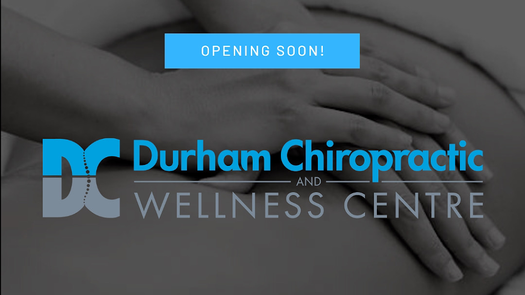 Durham Chiropractic and Wellness Centre | 413 Veterans Drive, Brampton, ON L7A 0B2, Canada | Phone: (905) 799-0080