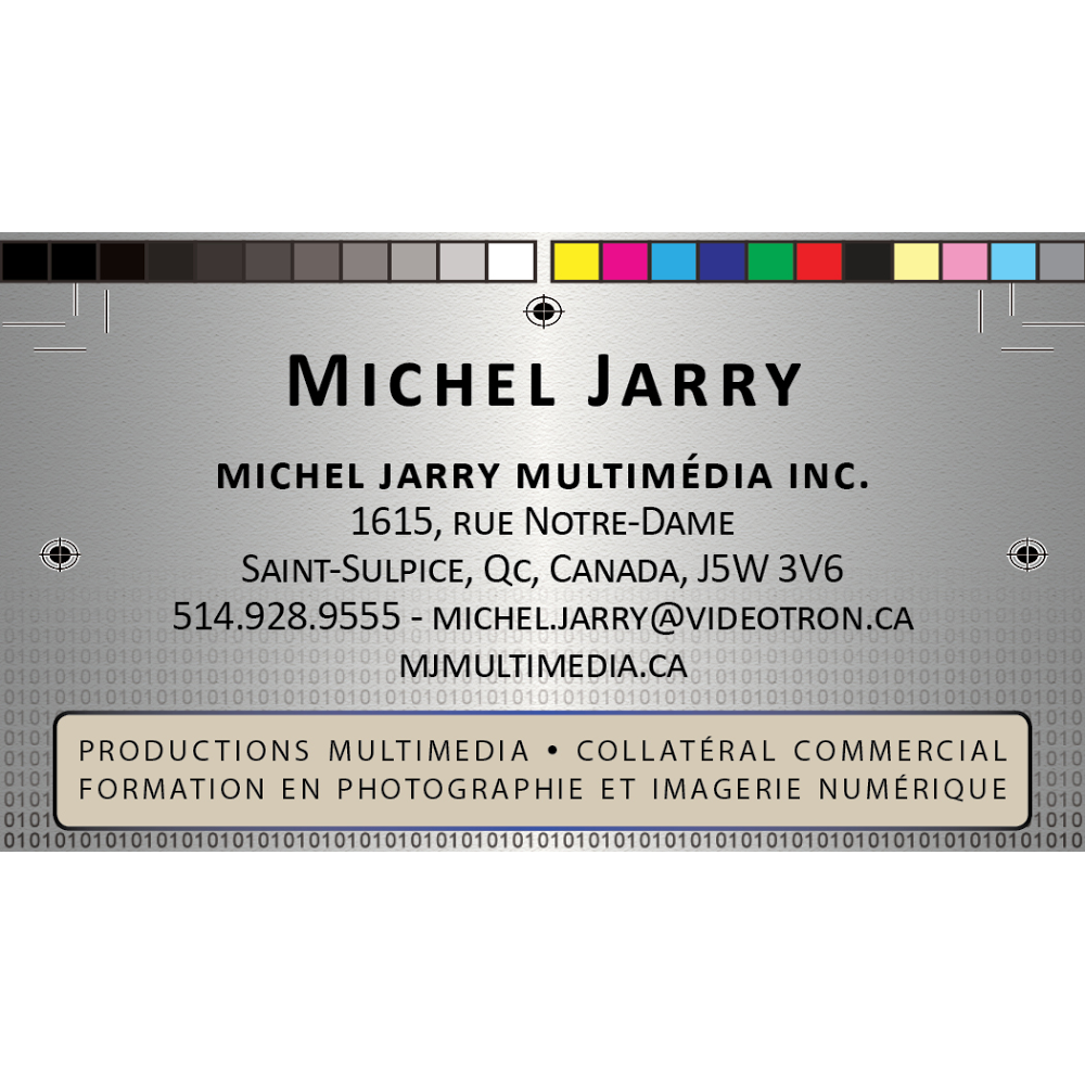 Michel Jarry Multimédia Inc. | 1615 Rue Notre-Dame, Saint-Sulpice, QC J5W 3V6, Canada | Phone: (514) 928-9555