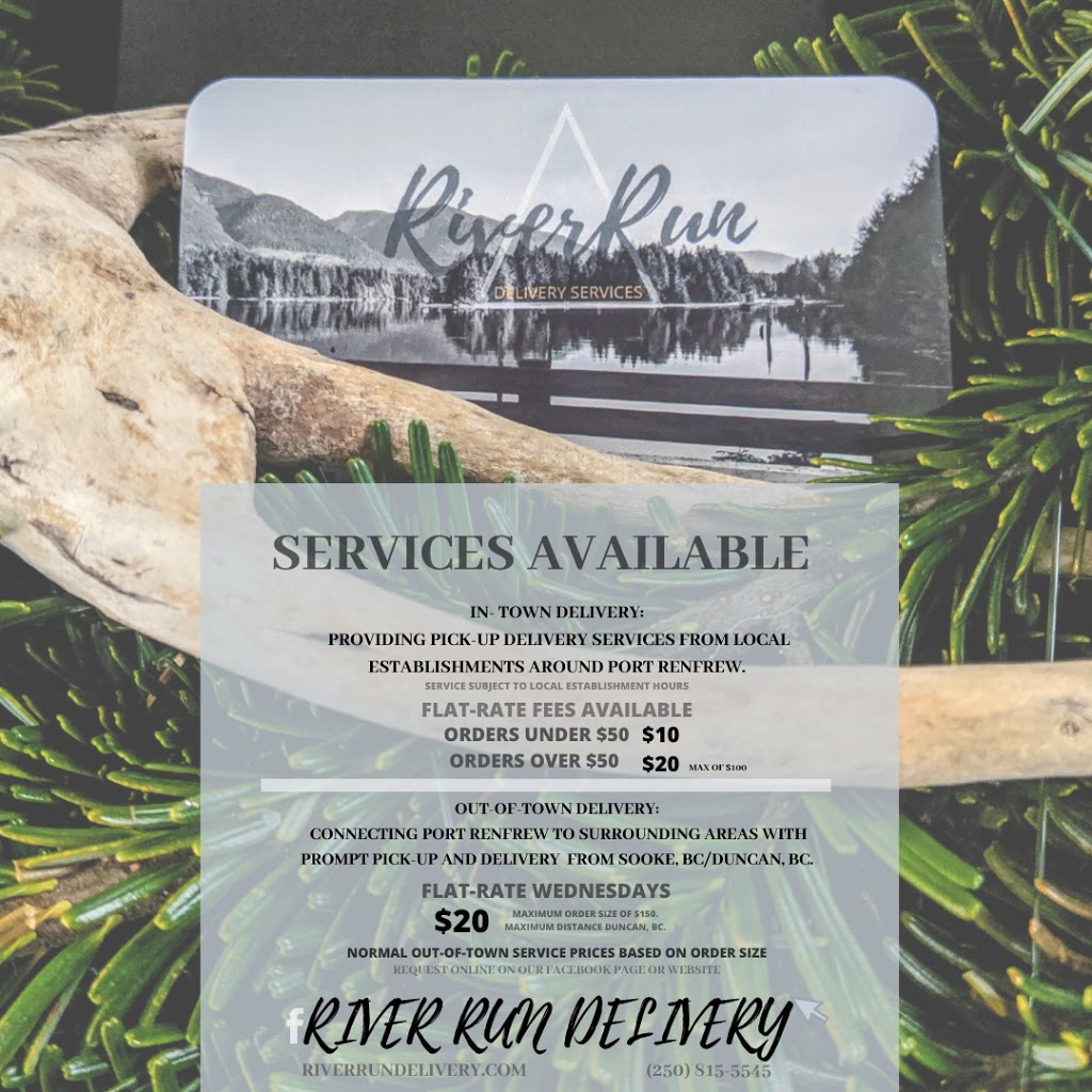 River Run Delivery | Port Renfrew, BC V0S, Canada | Phone: (250) 815-5545