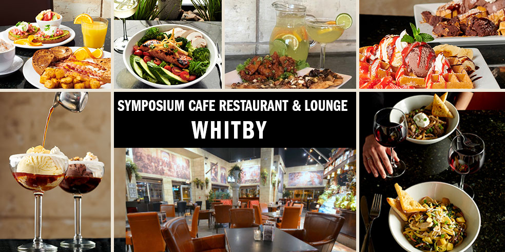 Symposium Cafe Restaurant & Lounge | 30 Broadleaf Ave, Whitby, ON L1R 0B5, Canada | Phone: (905) 425-1111