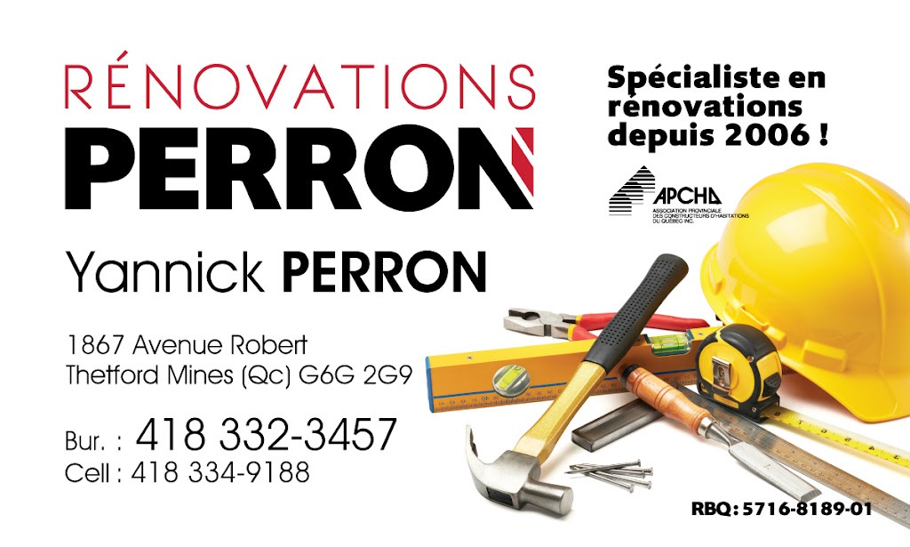 Rénovations Perron | 1867 Av. Robert, Thetford Mines, QC G6G 2G9, Canada | Phone: (418) 332-3457