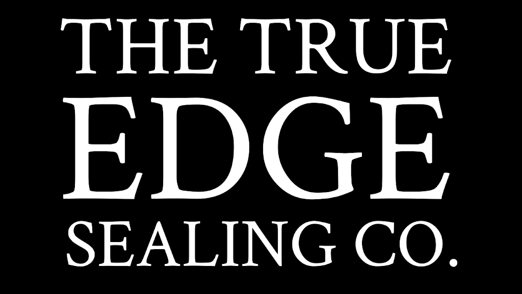 The True Edge Sealing Co. | 122 Ash St, Port Perry, ON L9L 1R8, Canada | Phone: (905) 439-5329