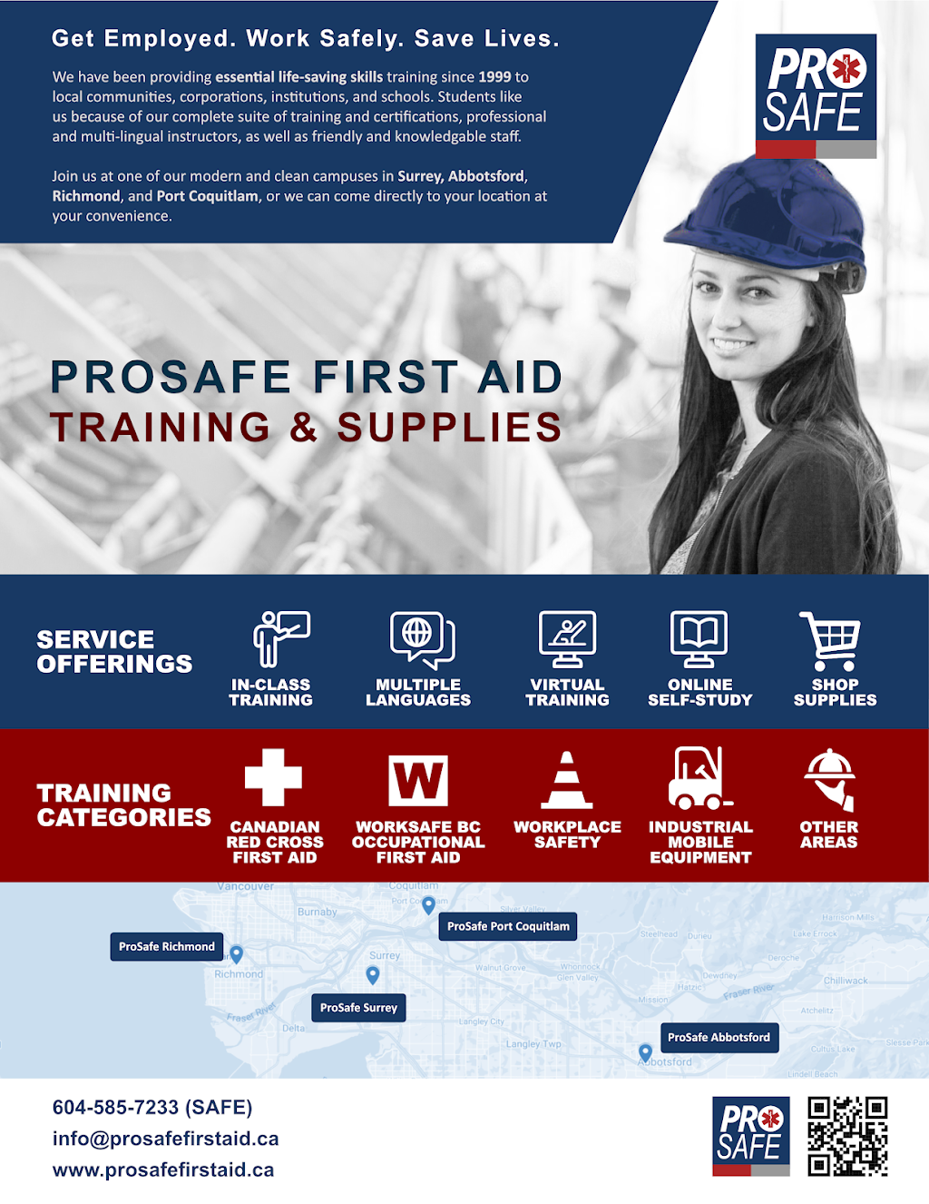 ProSafe Training School (Abbotsford Campus) | 31838 South Fraser Way Unit 202, Abbotsford, BC V2T 1V3, Canada | Phone: (604) 585-7233