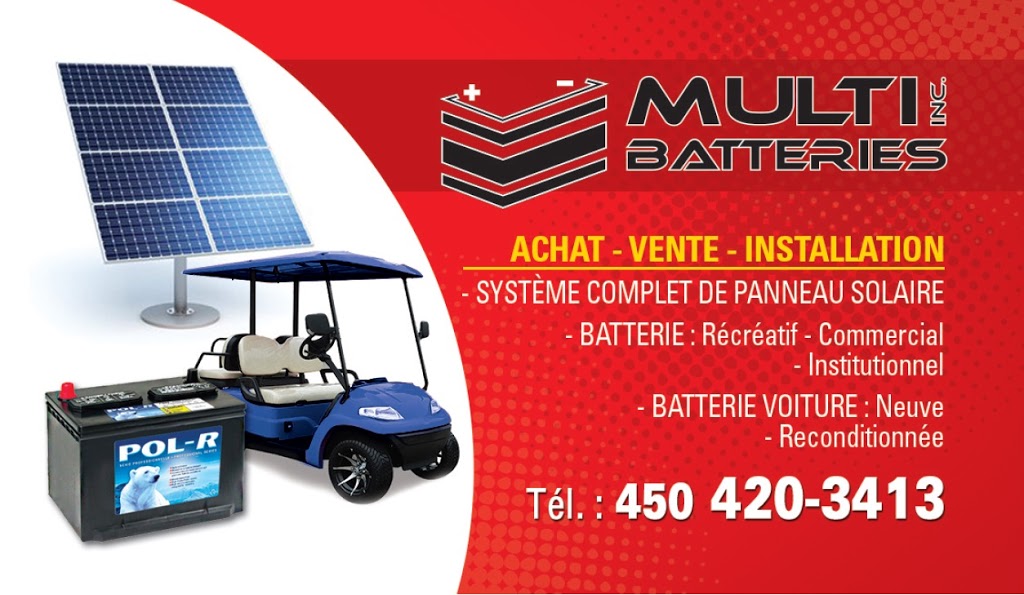 Multi-Batteries | 17575 Rue de la Paix Local 102, Mirabel, QC J7J 1M3, Canada | Phone: (450) 420-3413