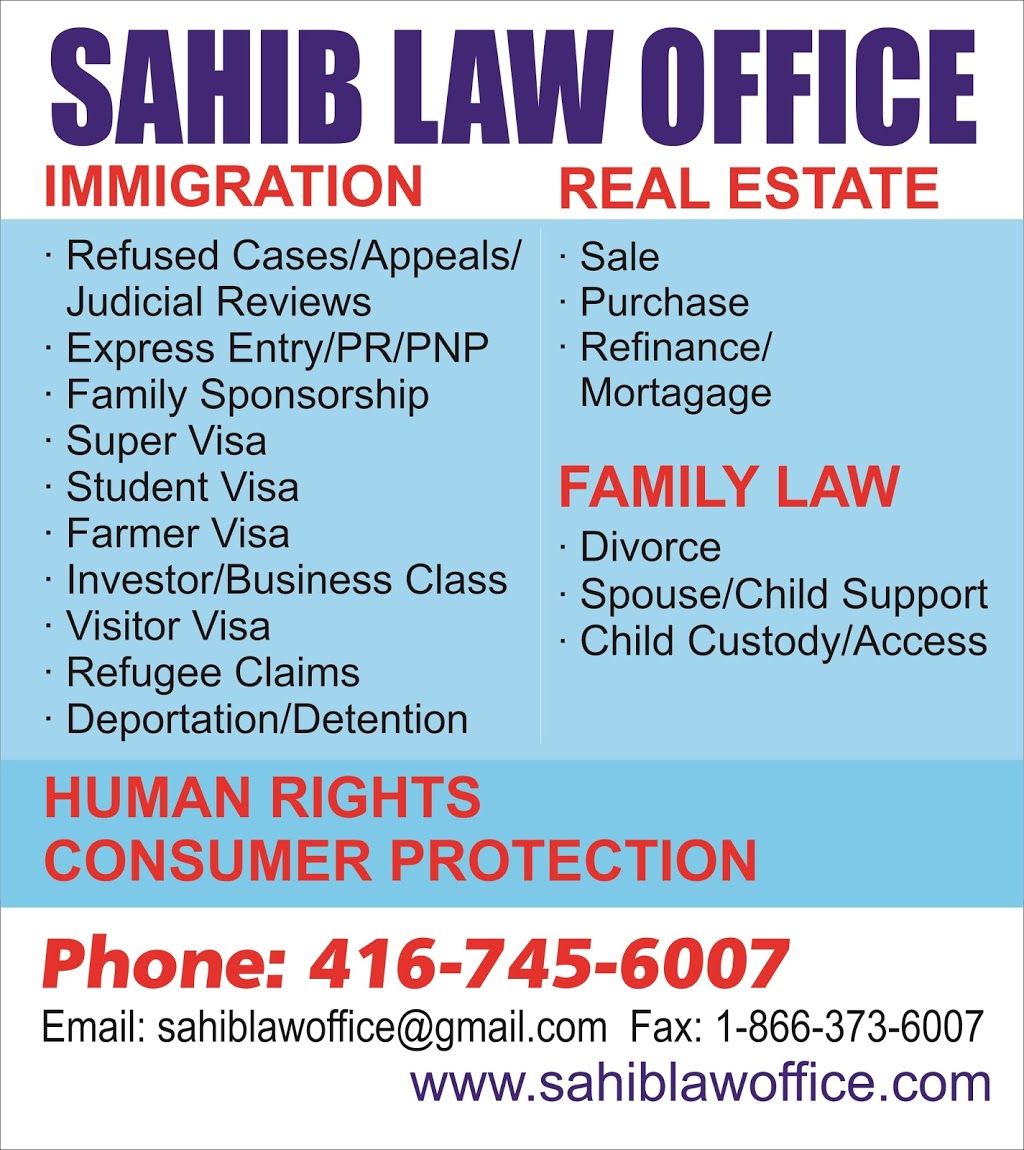 Sahib Law Office | 101 Westmore Dr Unit 105, Etobicoke, ON M9V 3Y6, Canada | Phone: (416) 745-6007