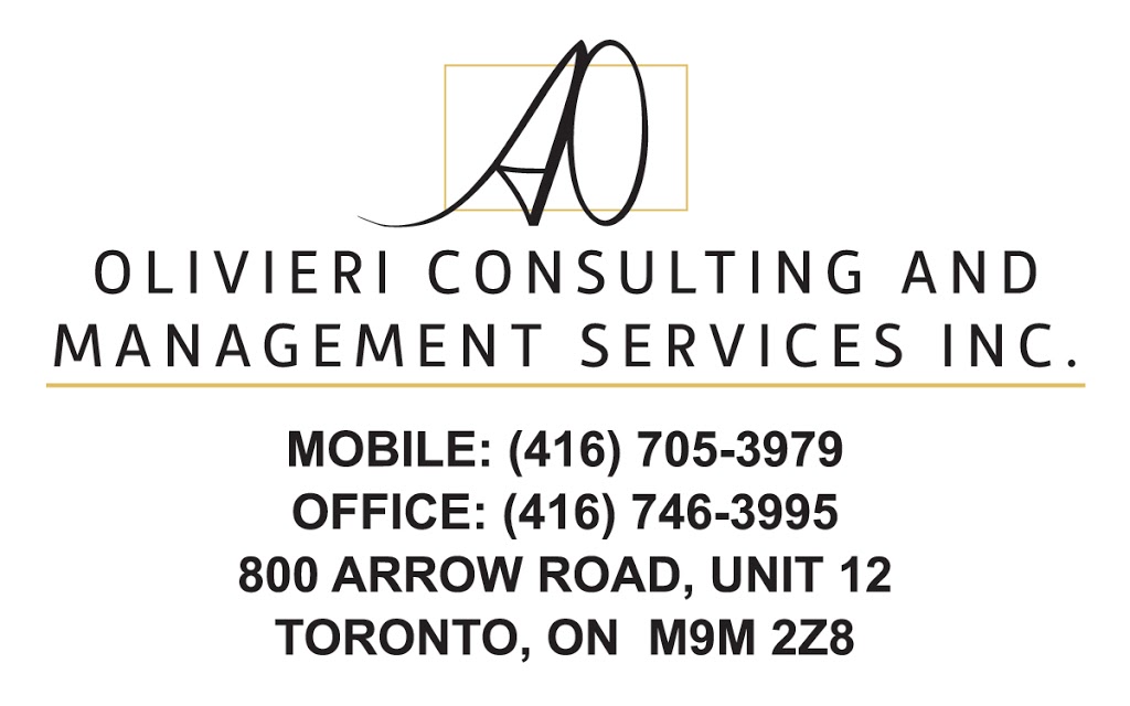 Olivieri Consulting and Management Services Inc. | 800 Arrow Rd UNIT 12, North York, ON M9M 2Z8, Canada | Phone: (416) 705-3979