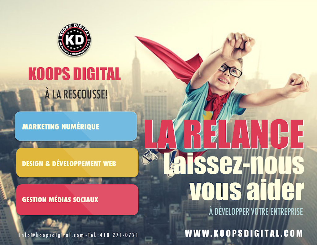 Communication Marketing Koops Digital | 103 Chem. des Îles, Petit-Saguenay, QC G0V 1N0, Canada | Phone: (418) 271-0721