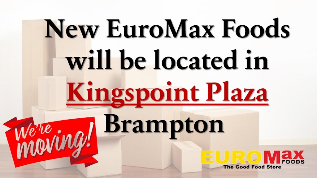 EuroMax Foods The Good Food Store | 370 Main St N Unit#16, Brampton, ON L6V 4A4, Canada | Phone: (905) 451-0221