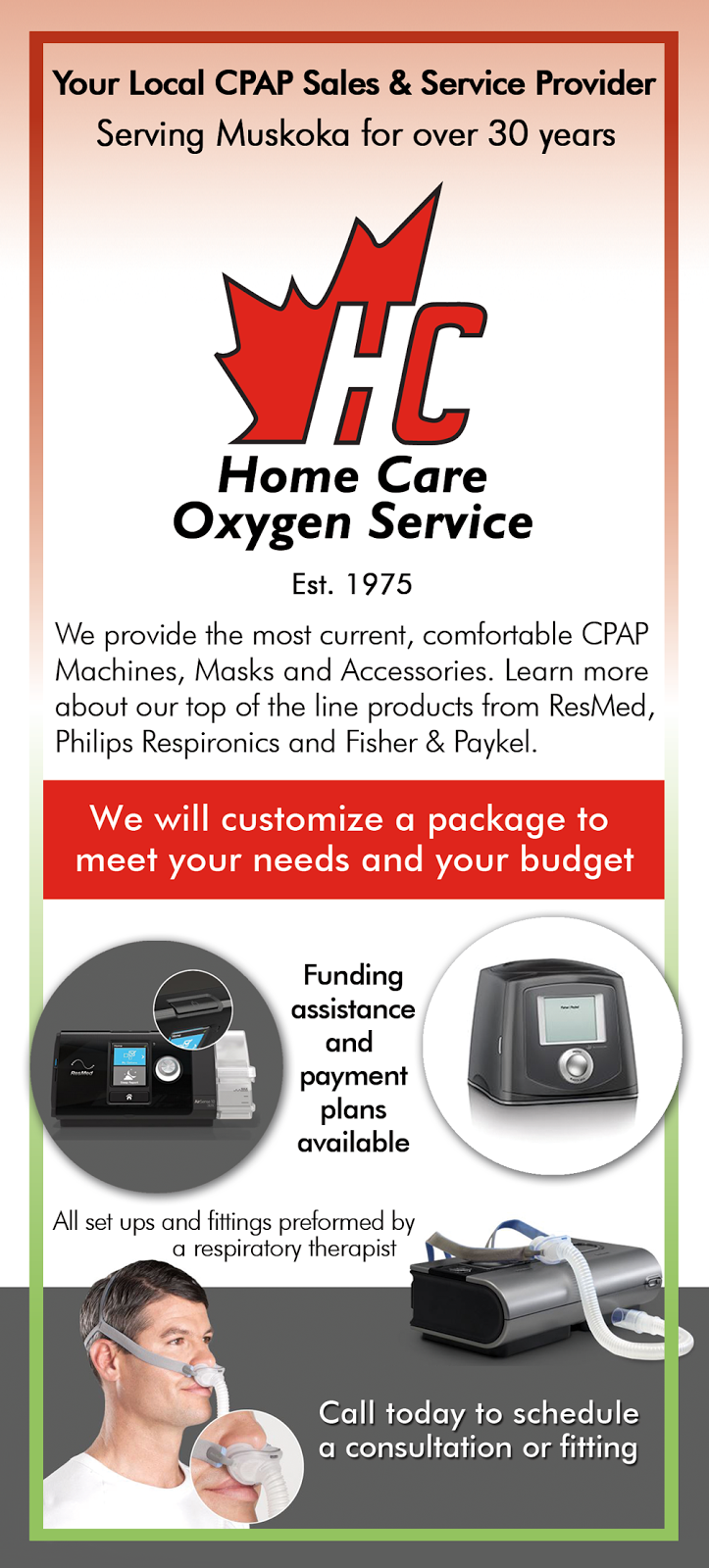 Home Care Oxygen Service | 1 Monica Ln, Bracebridge, ON P1L 1P8, Canada | Phone: (705) 645-5161