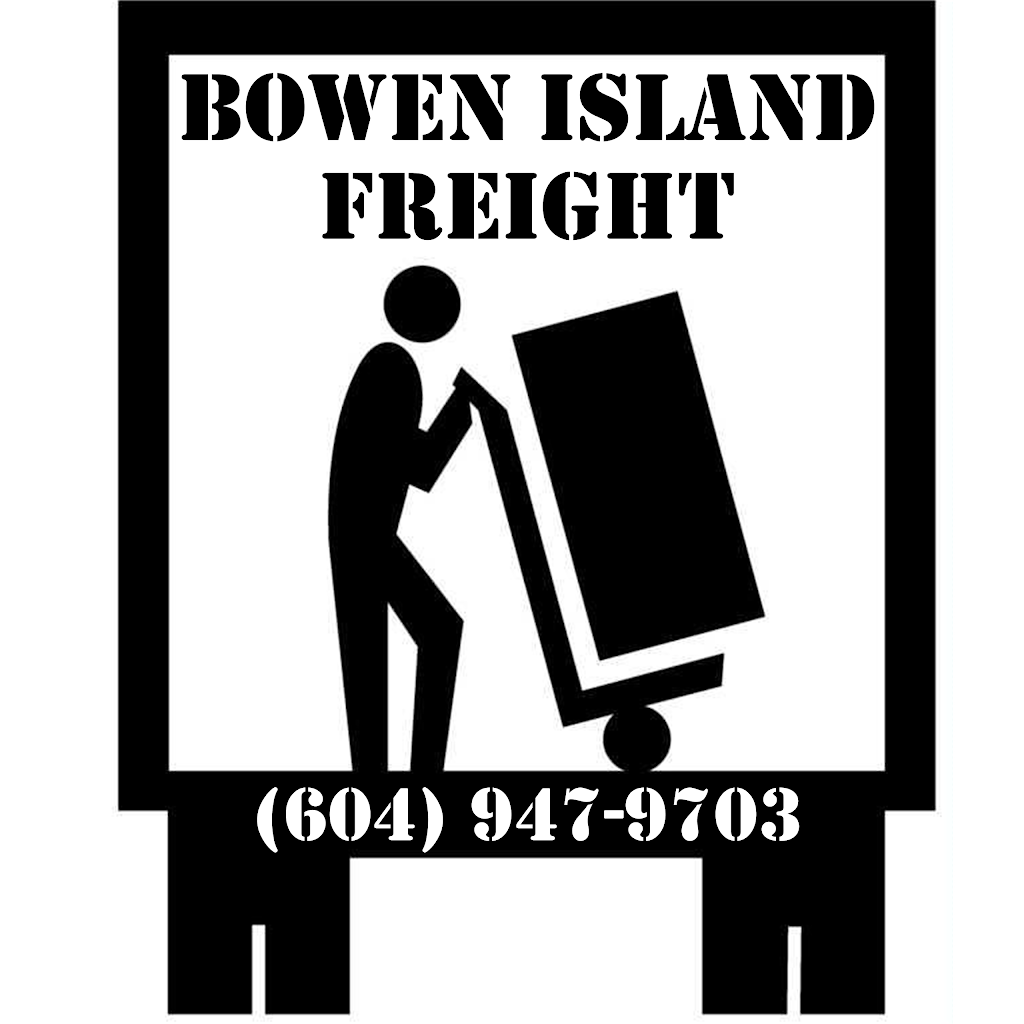 Bowen Island Freight | 439 Bowen Island Trunk Rd, Bowen Island, BC V0N 1G0, Canada | Phone: (604) 947-9703