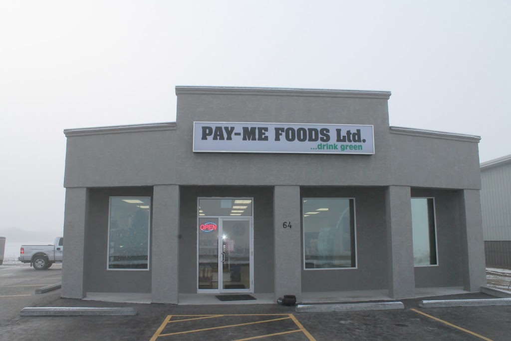 Pay Me Foods | 64 64 Acres Dr, Steinbach, MB R5G 0W5, Canada | Phone: (204) 326-1104