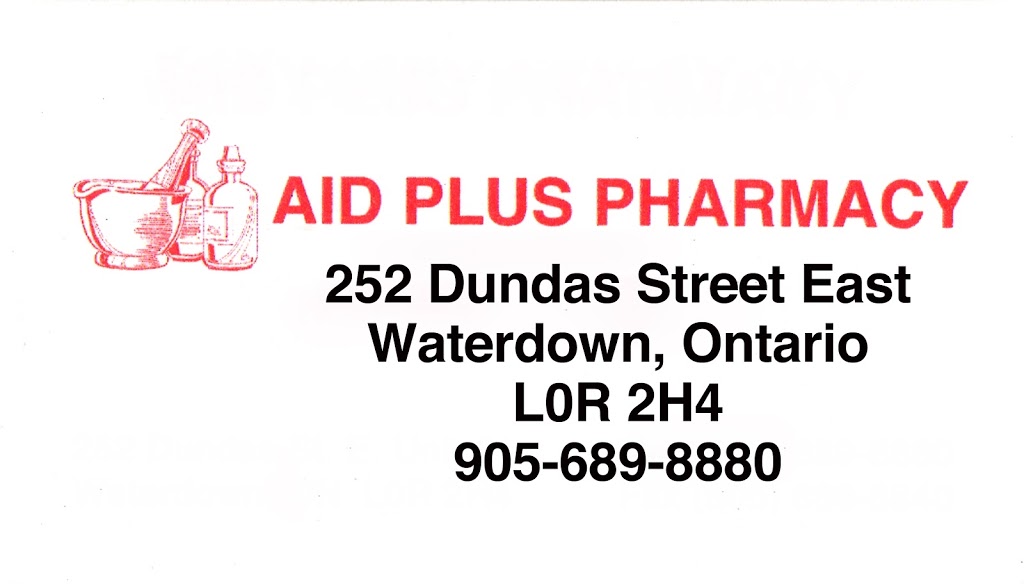 Aid Plus Pharmacy | 252 Dundas St E #1, Waterdown, ON L0R 2H6, Canada | Phone: (905) 689-8880