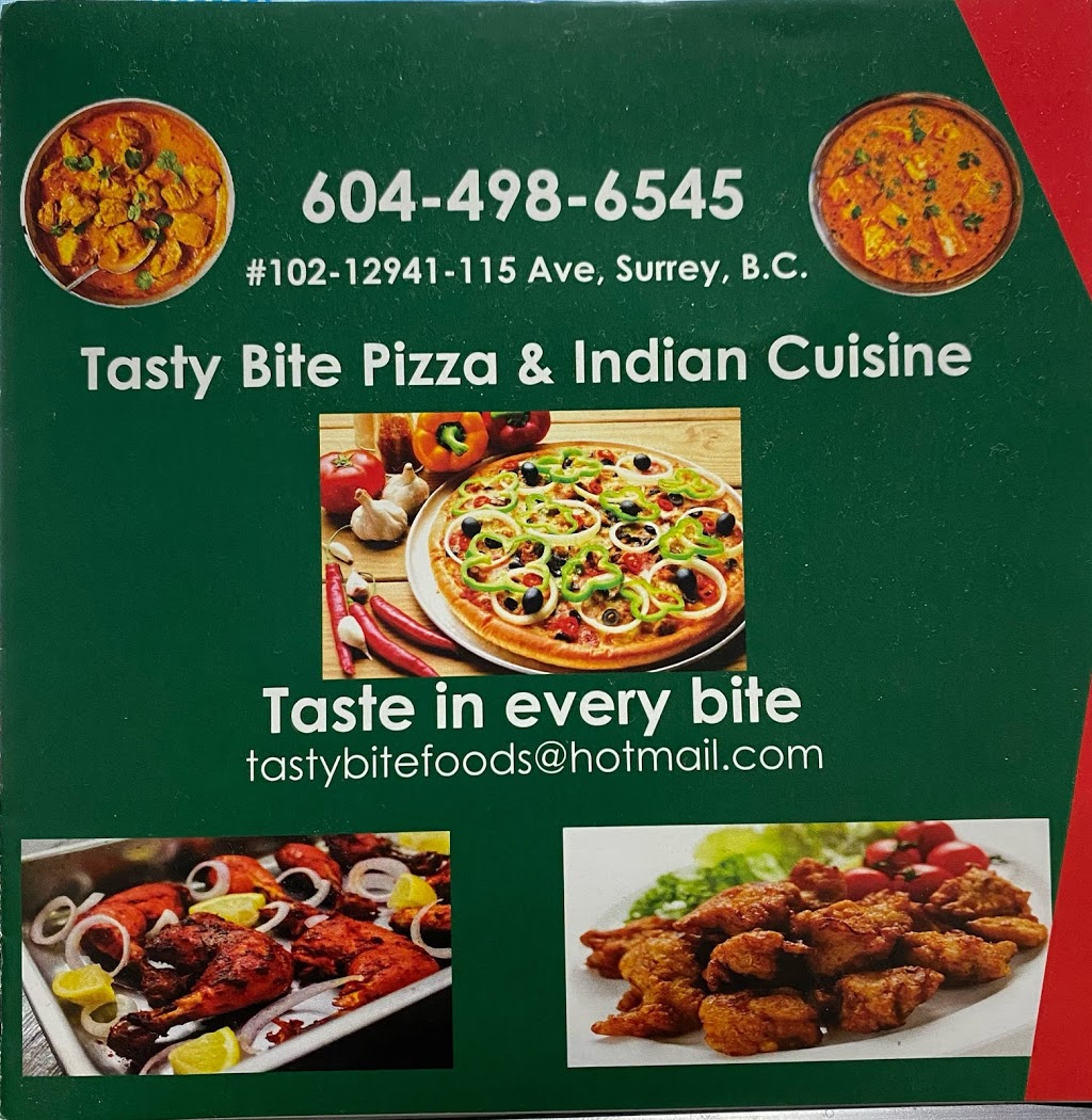 Tasty Bite Pizza & Indian Cuisine | 12941 115 Ave #102, Surrey, BC V3R 0E2, Canada | Phone: (604) 498-6545