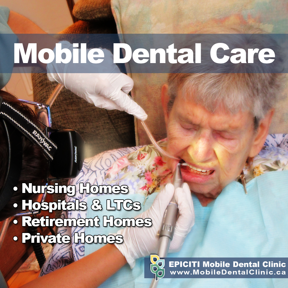 EPICITI - Mobile Dental Care | 561 Edward Ave #15, Richmond Hill, ON L4C 9W6, Canada | Phone: (905) 237-8422