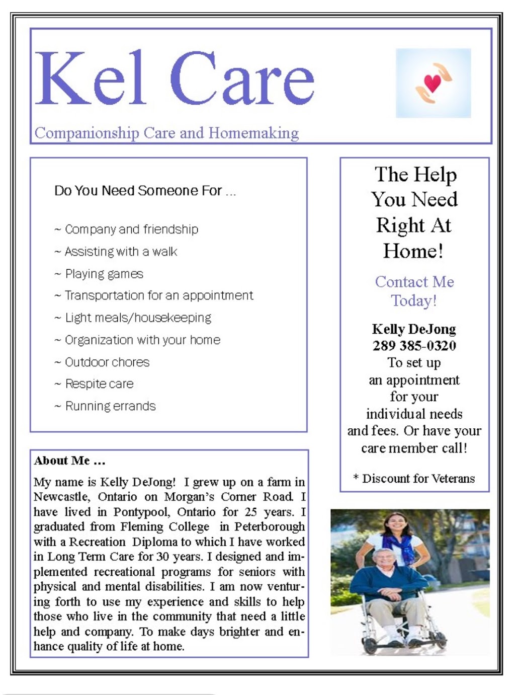 Kel Care - Companionship care & Homemaking | 537 Drum Rd, Pontypool, ON L0A 1K0, Canada | Phone: (289) 385-0320