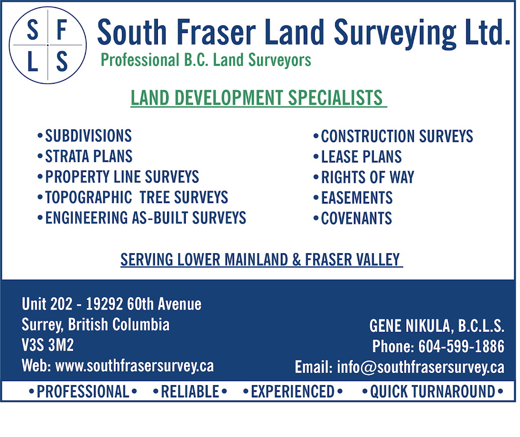 South Fraser Land Surveying Ltd. | 19292 60 Ave #202, Surrey, BC V3S 3M2, Canada | Phone: (604) 599-1886