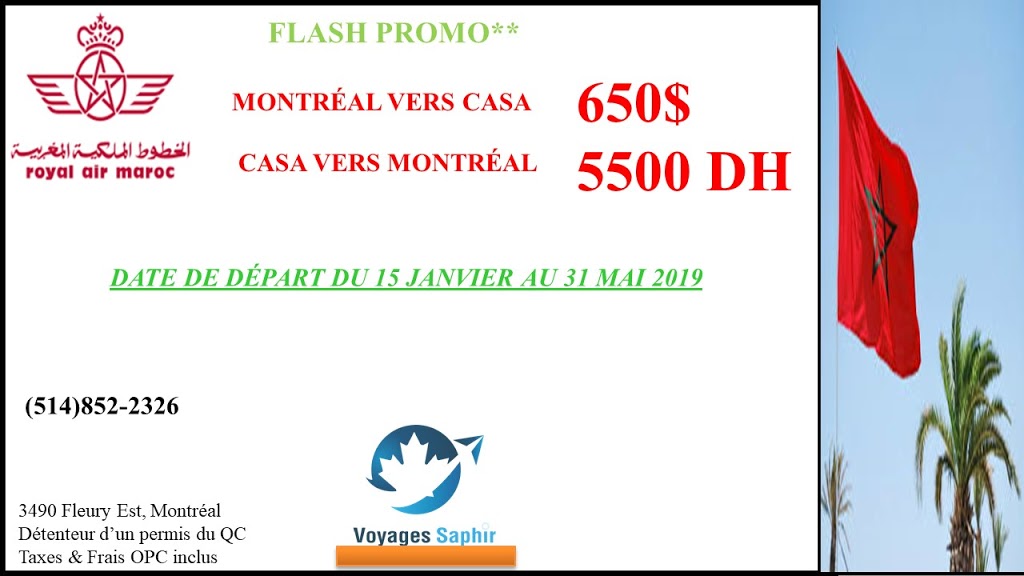 Voyages Saphir | 3490 Rue Fleury E, Montréal-Nord, QC H1H 2R9, Canada | Phone: (514) 852-2326