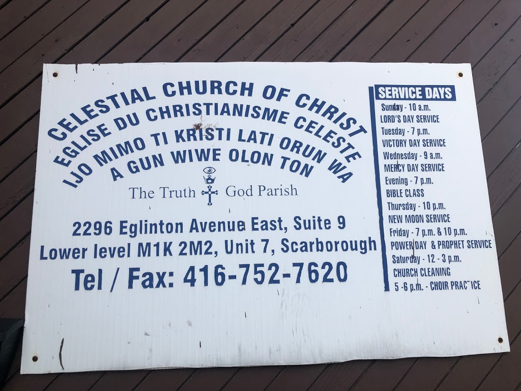 Celestial Church Of Christ The Truth God Parish | 2296 Eglinton Ave E Suite 9 Unit 7, Scarborough, ON M1K 2M2, Canada | Phone: (416) 752-7620