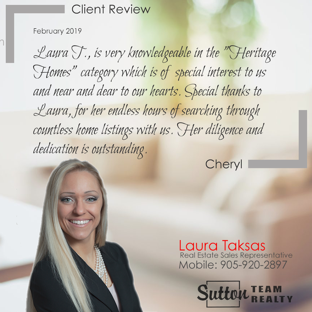 Sutton Team Realty Inc - Laura Taksas | 2A Holiday Dr, Brantford, ON N3R 7J4, Canada | Phone: (905) 920-2897