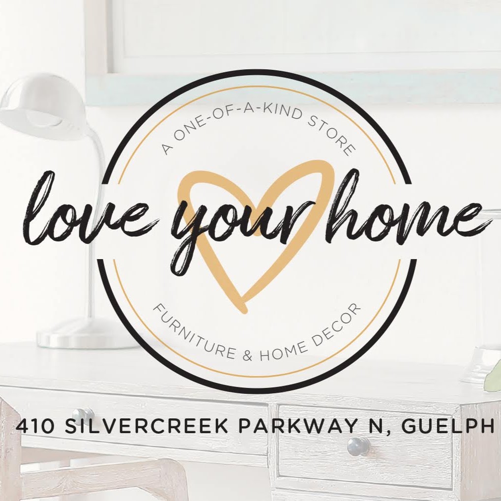 Love Your Home Decor | 410 Silvercreek Pkwy N, Guelph, ON N1H 1E8, Canada