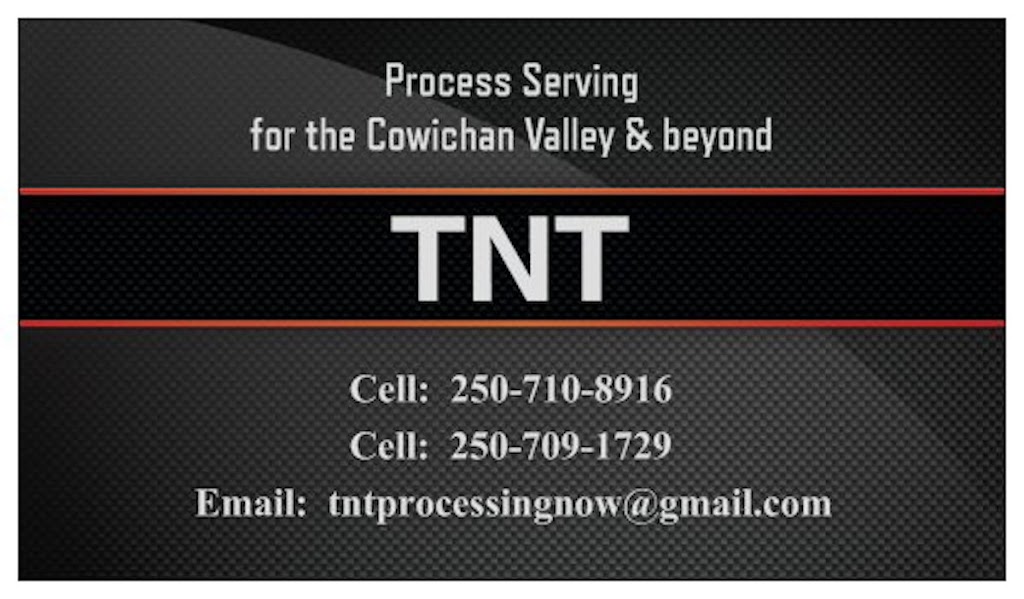 TNT Process Serving | Lane Rd, Duncan, BC V9L 4E2, Canada | Phone: (250) 710-8916