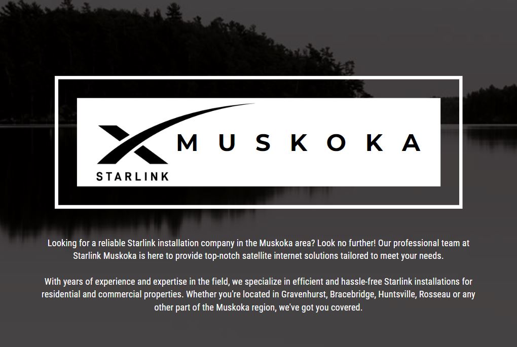 Starlink Muskoka | Fairy Falls Rd, Baysville, ON P0B 1A0, Canada | Phone: (705) 783-2669