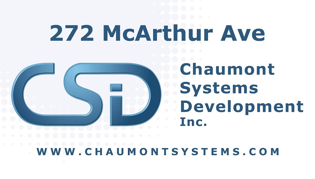 Chaumont Systems Development Inc | 272 McArthur Ave., Vanier, ON K1L 6P4, Canada | Phone: (613) 244-4466