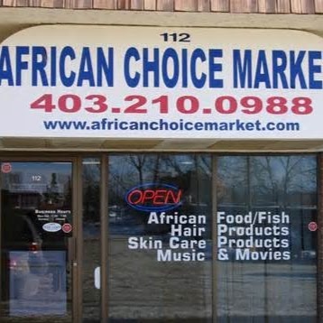 African Choice Market | 112-, 3604 52 Ave NW, Calgary, AB T2L 1V9, Canada | Phone: (403) 210-0988