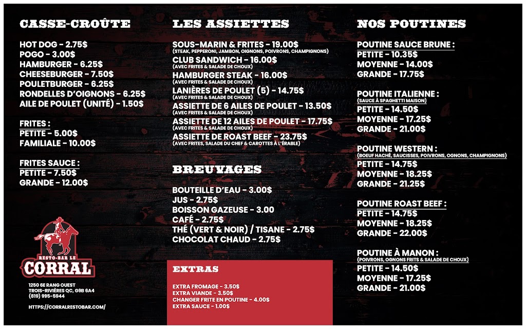 Resto-Bar Le Corral | 1250 6e Rang O, Trois-Rivières, QC G9B 6A4, Canada | Phone: (819) 995-5944