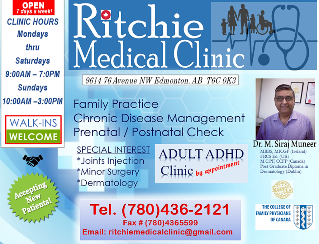 Ritchie Medical Clinic | 9614 76 Ave NW, Edmonton, AB T6C 0K3, Canada | Phone: (780) 436-2121