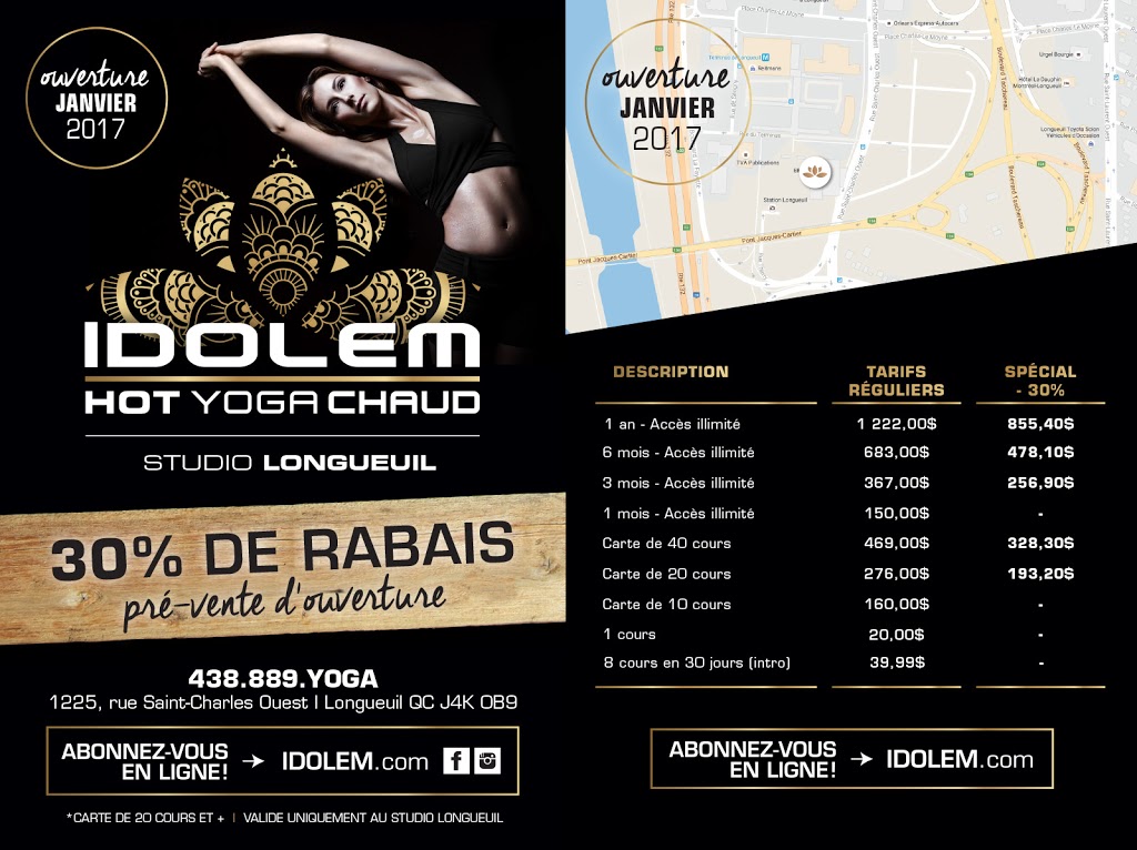 Idolem Hot Yoga Chaud | 1225 Rue Saint-Charles Ouest, Longueuil, QC J4K 1A7, Canada | Phone: (438) 889-9642