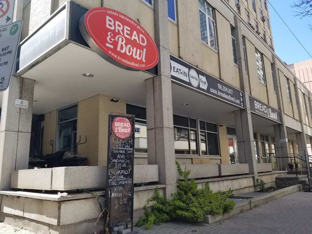 Bread and Bowl | 2 Murray St, Toronto, ON M5G 1X5, Canada | Phone: (416) 204-1177