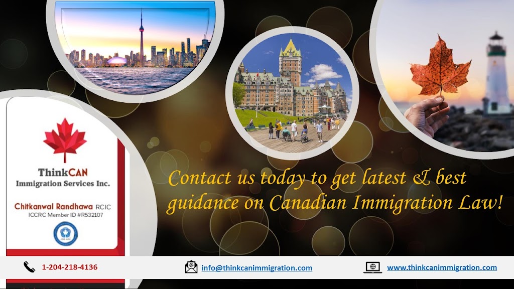 ThinkCan Immigration Services Inc. | 54 Haverhill Crescent, Winnipeg, MB R3X 0E5, Canada | Phone: (204) 218-4136