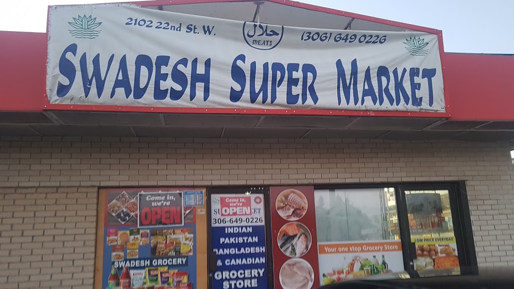 Swadesh Super Market | 2102 22 St W, Saskatoon, SK S7M 0V3, Canada | Phone: (306) 649-0226