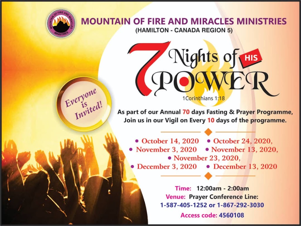 Mountain of Fire and Miracles Ministries | 673 King St E, Hamilton, ON L8M 1A1, Canada | Phone: (647) 771-2941