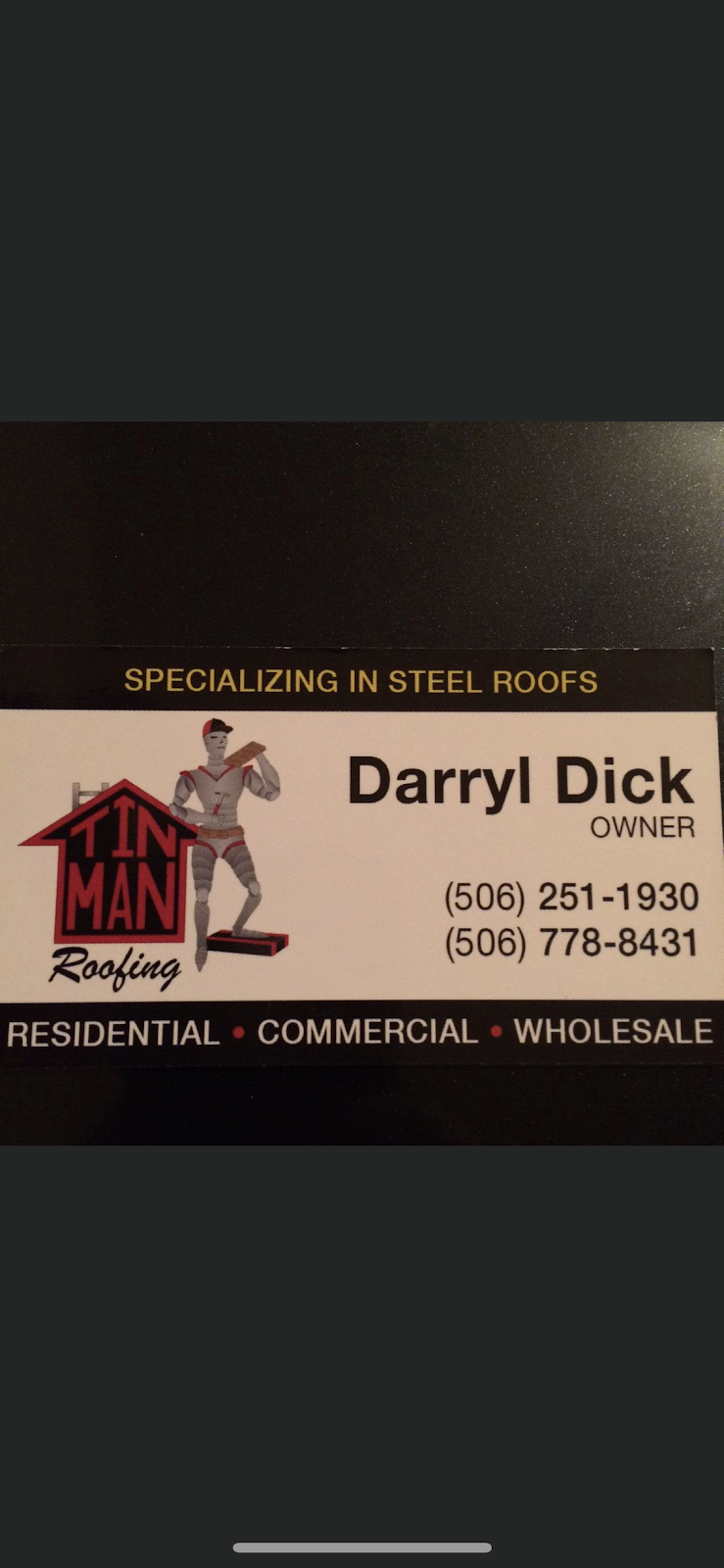 Tin Man Roofing | 682 N Napan Rd, Napan, NB E1N 4W7, Canada | Phone: (506) 251-1930