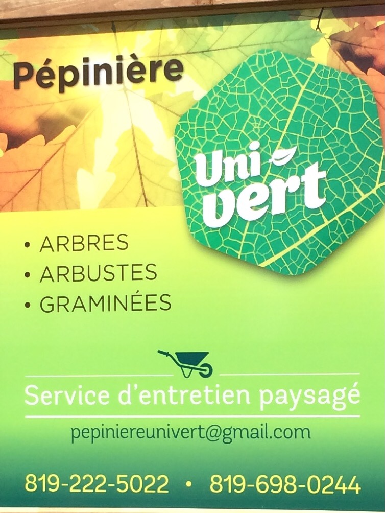 Pépinière Uni-Vert | 16225 Boul Bécancour, Bécancour, QC G9H 2J9, Canada | Phone: (819) 222-5022