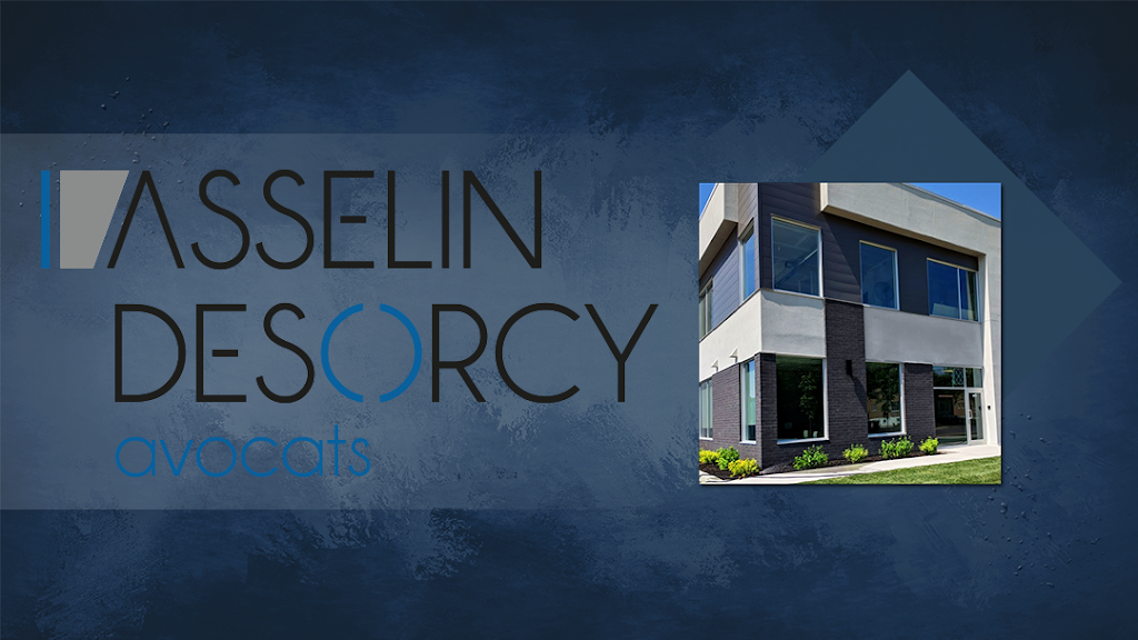 Asselin Desorcy Avocats | 207 Rue Saint Pierre N #101, Joliette, QC J6E 3X6, Canada | Phone: (450) 750-5050