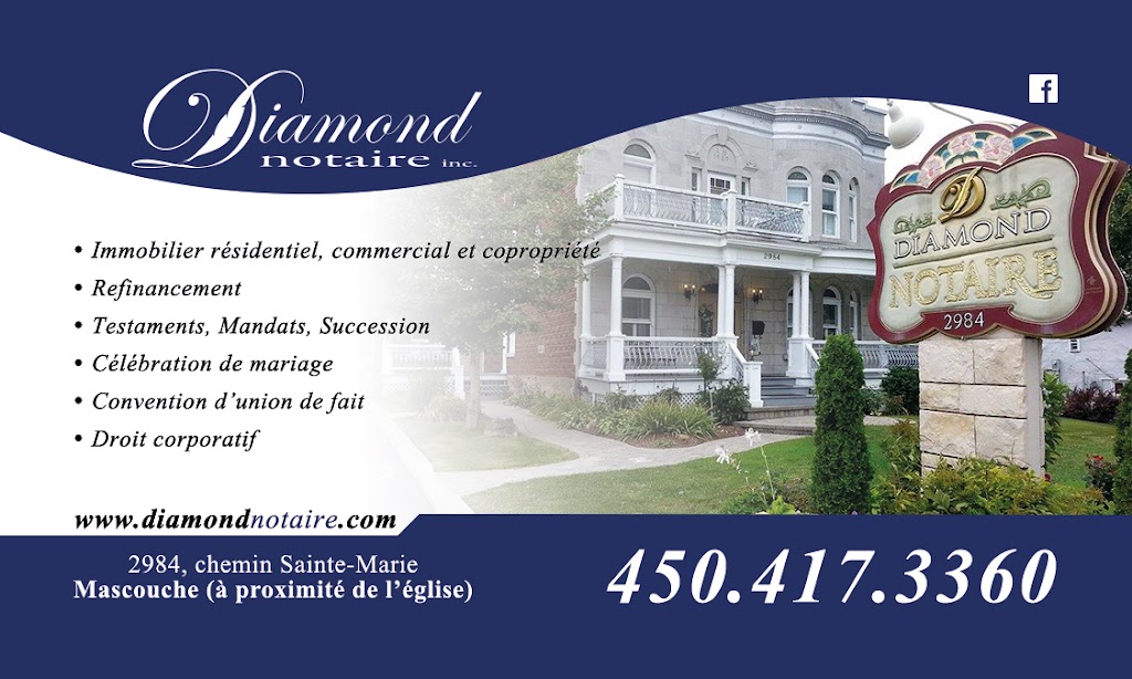 Diamond notaire inc. | 2984 Ch Sainte-Marie, Mascouche, QC J7K 1N7, Canada | Phone: (450) 417-3360