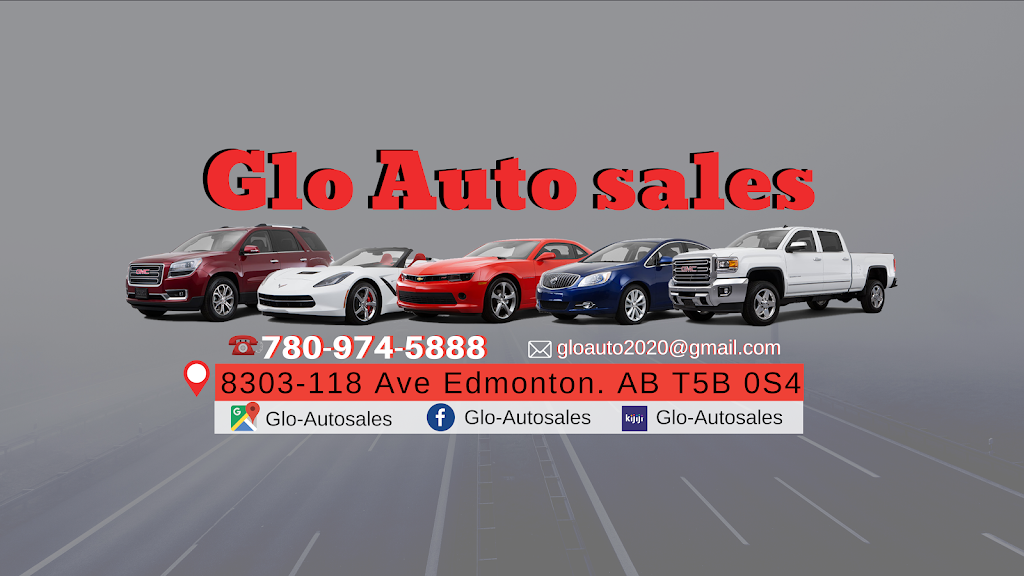 GLO AUTO SALES | 8303 118 Ave NW, Edmonton, AB T5B 0S4, Canada | Phone: (780) 974-5888