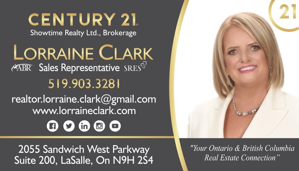 Century 21 Showtime Realty: Lorraine Clark | 2055 Sandwich W Pkwy Suite 200, Windsor, ON N9H 2S4, Canada | Phone: (519) 903-3281