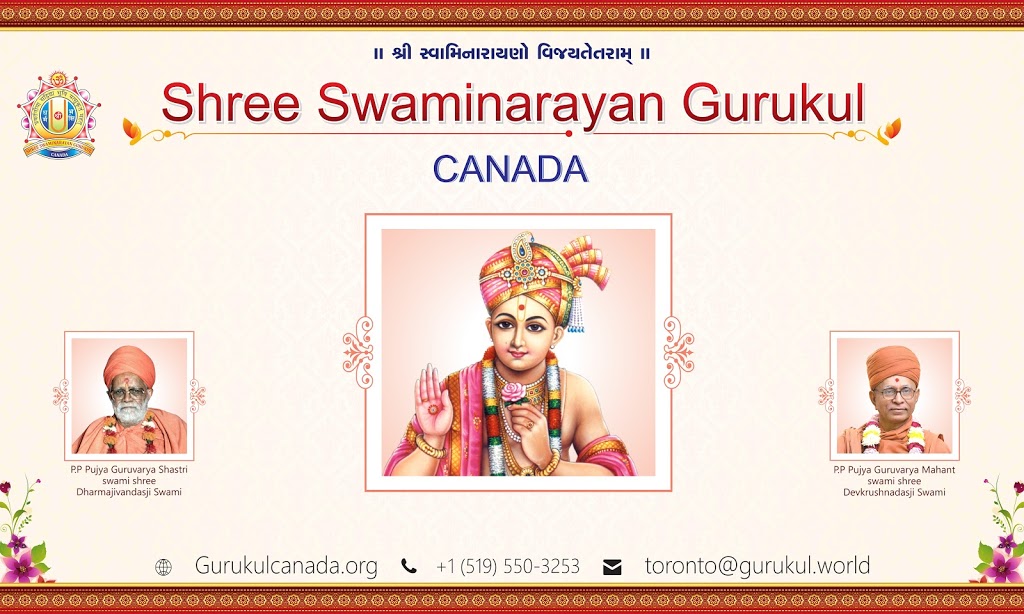 Shree Swaminarayan Gurukul Canada | 154 Edmonton Dr, North York, ON M2J 3X1, Canada | Phone: (519) 550-3253