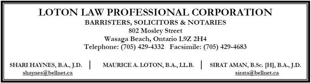 Loton Law Professional Corporation | 802 Mosley St, Wasaga Beach, ON L9Z 2H4, Canada | Phone: (705) 429-4332