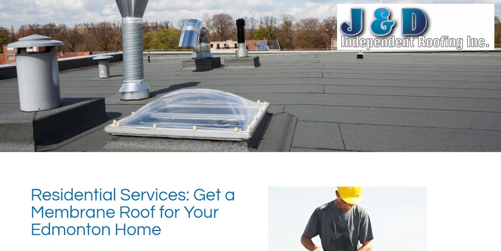 J D Independent Roofing Inc | 14732 87 Ave NW, Edmonton, AB T5R 4E6, Canada | Phone: (780) 447-1360