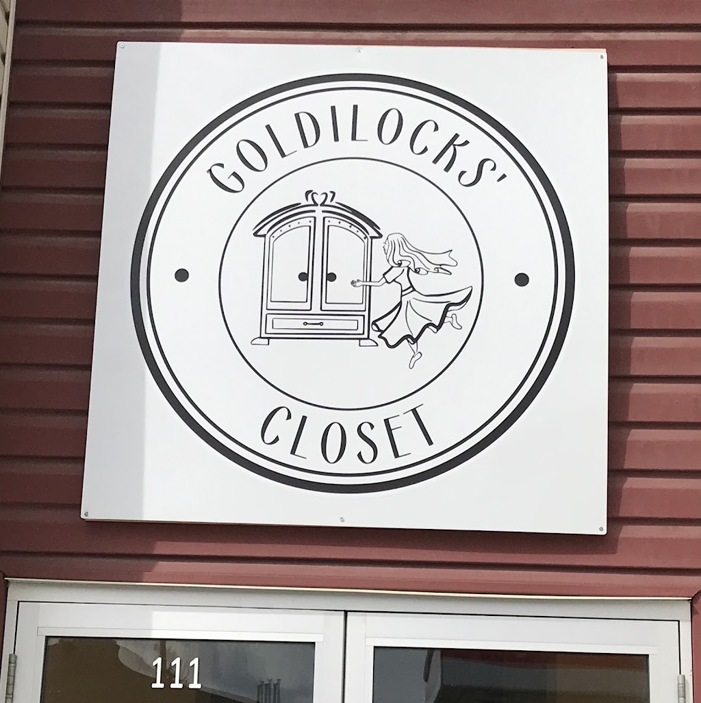 Goldilocks Closet | 1010 Railway St Unit 111, Crossfield, AB T0M 0S0, Canada | Phone: (403) 946-0518