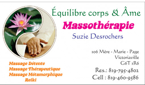 Massothérapeute Suzie Desrochers | 106 Rue de Mère Marie Pagé, Victoriaville, QC G6T 1R6, Canada | Phone: (819) 795-4802