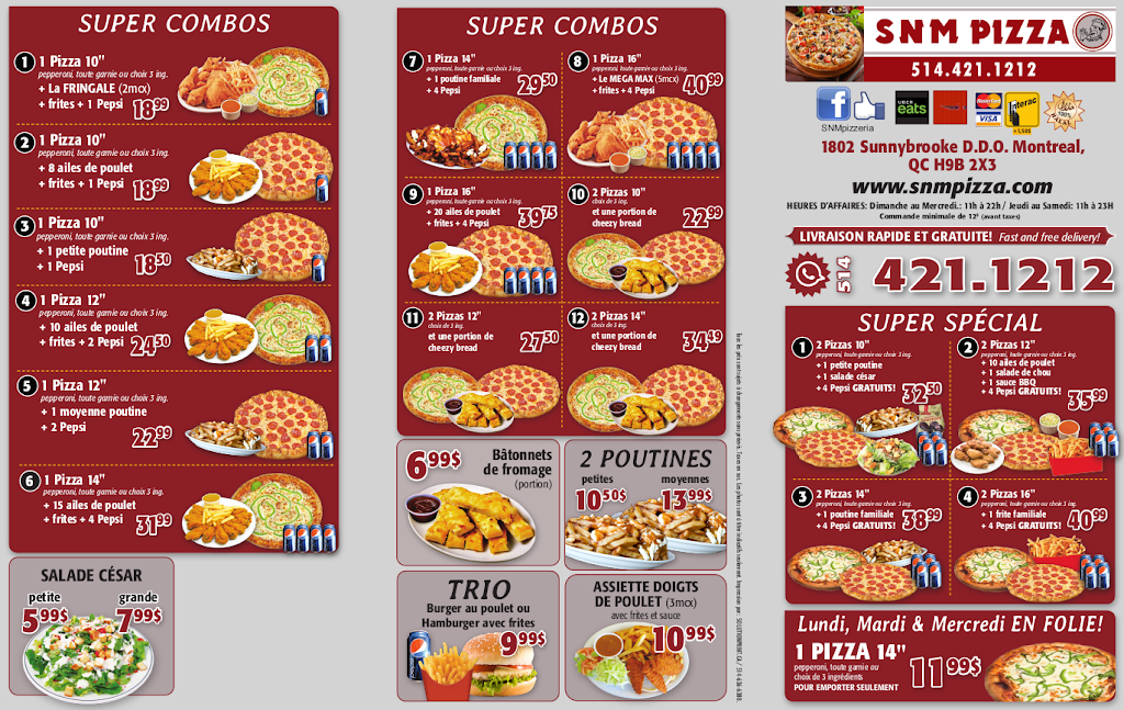 SNM Pizza | 1802 Sunnybrooke Blvd, Dollard-Des Ormeaux, Quebec H9B 2X3, Canada | Phone: (514) 421-1212