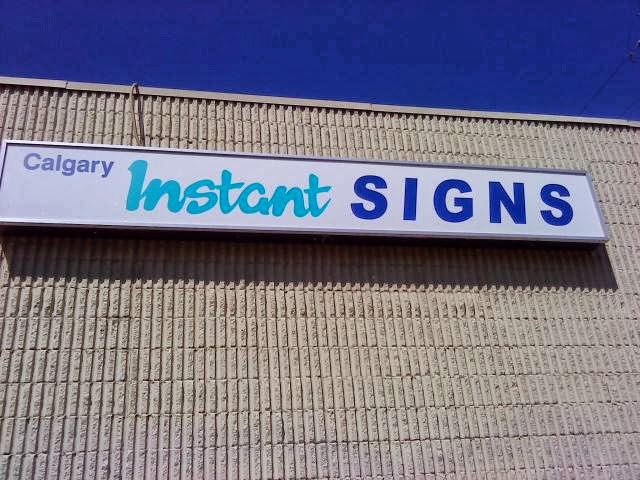 CALGARY INSTANT SIGNS | 1104 20 Ave NW, Calgary, AB T2M 1E8, Canada | Phone: (403) 245-5195