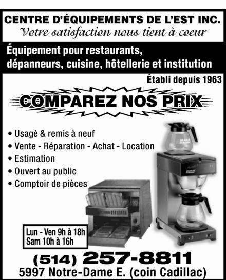 Centre DEquipements De LEst Inc | 5997 Rue Notre Dame E, Montréal, QC H1N 2C8, Canada | Phone: (514) 257-8811